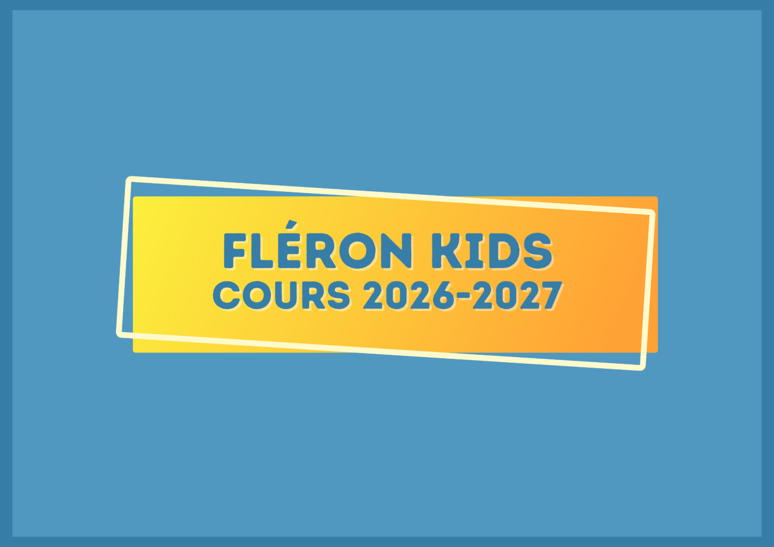 Fléron Kids - Cours 2026-2027